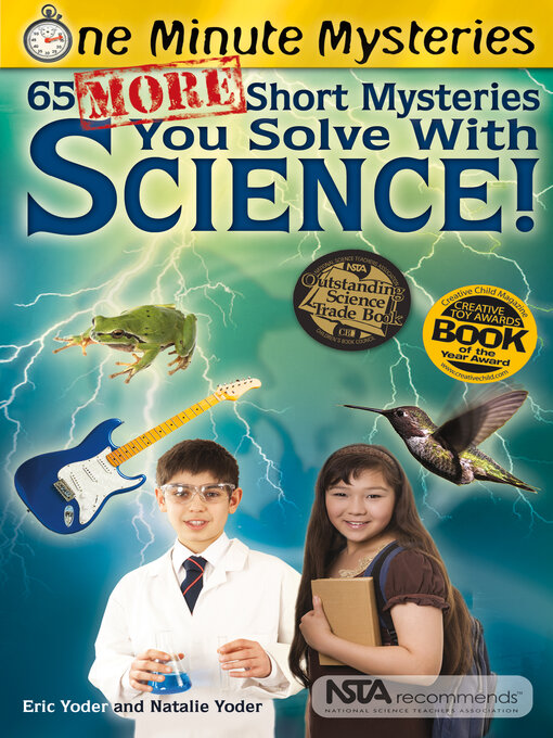 Title details for 65 More Short Mysteries You Solve With Science by Eric Yoder - Available